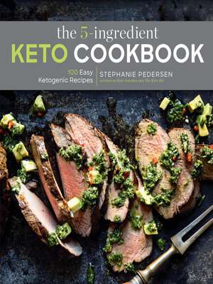 The 5-Ingredient Keto Cookbook - ebook